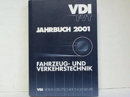 Jahrbuch 2001. Fahrzeug- und Verkehrstechnik. Books