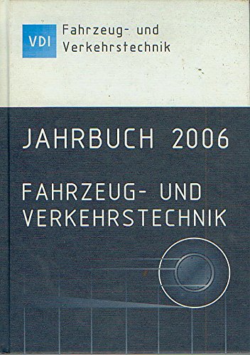 jahrbuch 2006 Fahrzeug- und Verkehrstechnik Books