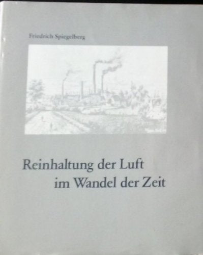 Reinhaltung der Luft im Wandel der Zeit Natural Sciences