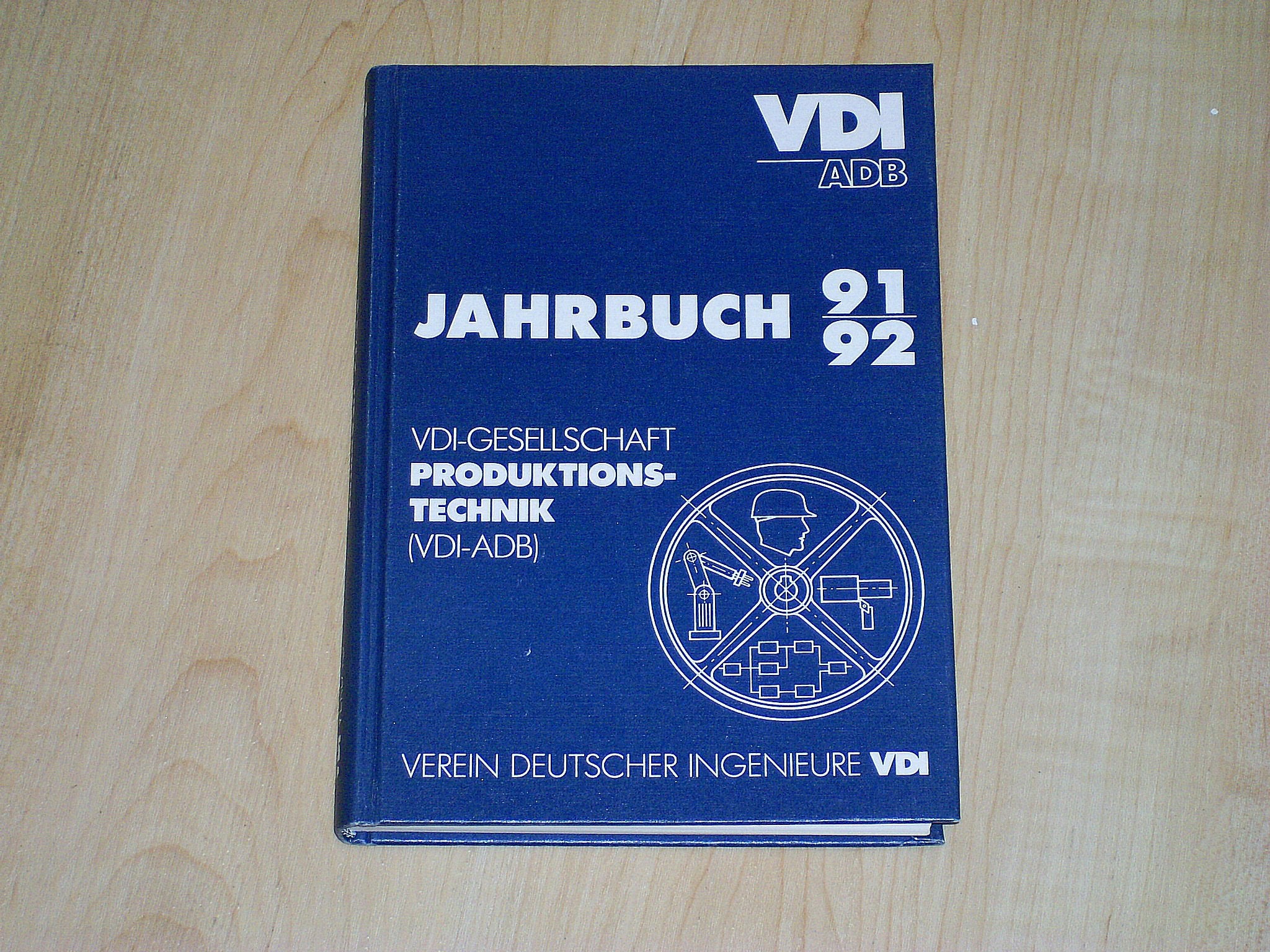 VDI-ADB Jahrbuch 91/92. VDI-Gesellschaft Produktionstechnik (VDI-ADM) Books