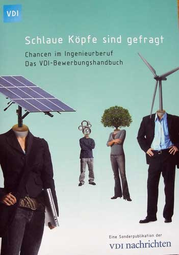 Schlaue Köpfe sind gefragt (Chancen im Ingenieurberuf - Das VDI-Bewerbungshandbuch) Books