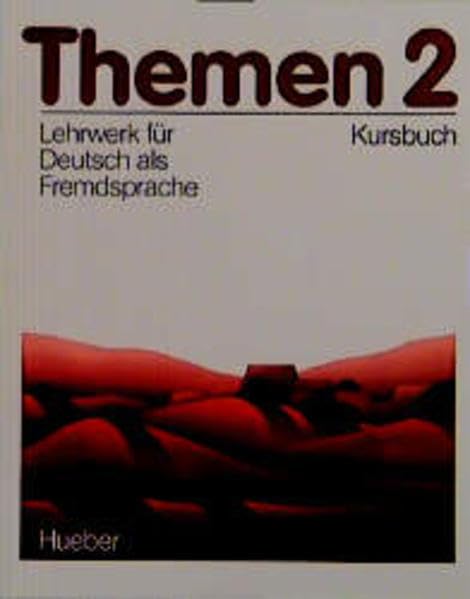 Themen 2 / Lehrwerk für Deutsch als Fremdsprache: Themen, 3 Bde., Bd.2, Kursbuch Education & Training