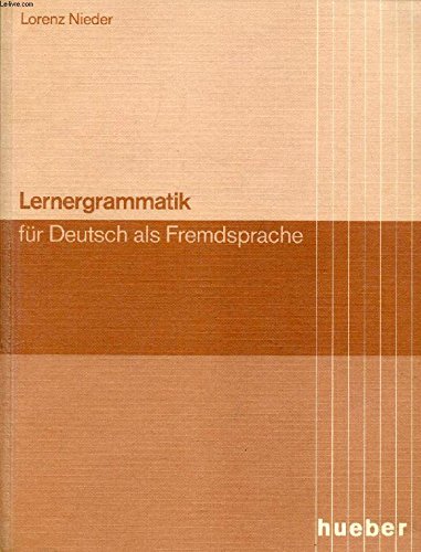 Lernergrammatik für Deutsch als Fremdsprache Foreign Languages ​​& Dictionaries