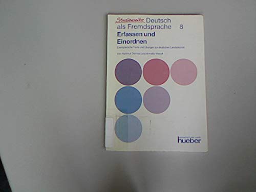 Studienreihe Deutsch als Fremdsprache, Bd.8, Erfassen und Einordnen: Exemplarische Texte und Übungen zur deutschen Landeskunde book
