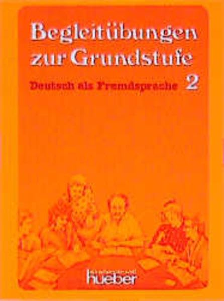Lernziel Deutsch. Deutsch als Fremdsprache: Lernziel Deutsch, Begleitübungen (Lernziel Deutsch - Level 2) Learning & Reference