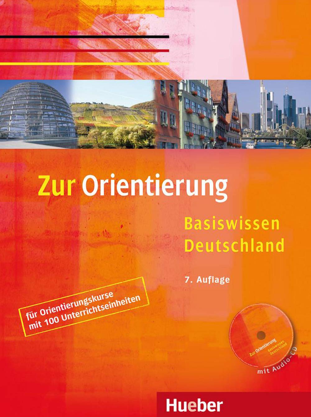 Zur Orientierung. Kursbuch mit Audio-CD Foreign Languages ​​& Dictionaries