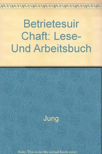 Betriebswirtschaft, Lese- und Arbeitsbuch (Betrietesuir Chaft) Business, Finance & Career