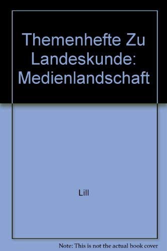 Medienlandschaft (Themenhefte Zu Landeskunde) Media & Communication