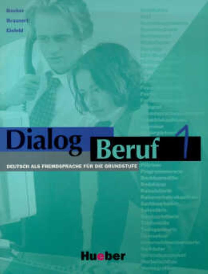 Dialog Beruf, neue Rechtschreibung, Bd.1, Kursbuch: Kursbuch 1 (Aleman Comercial) Study Guides