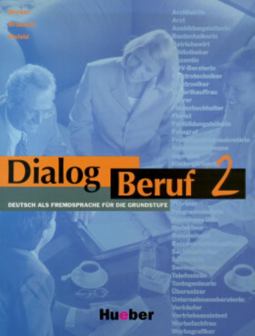 Dialog Beruf, neue Rechtschreibung, Bd.2, Kursbuch: Kursbuch 2 (Aleman Comercial) Study Guides