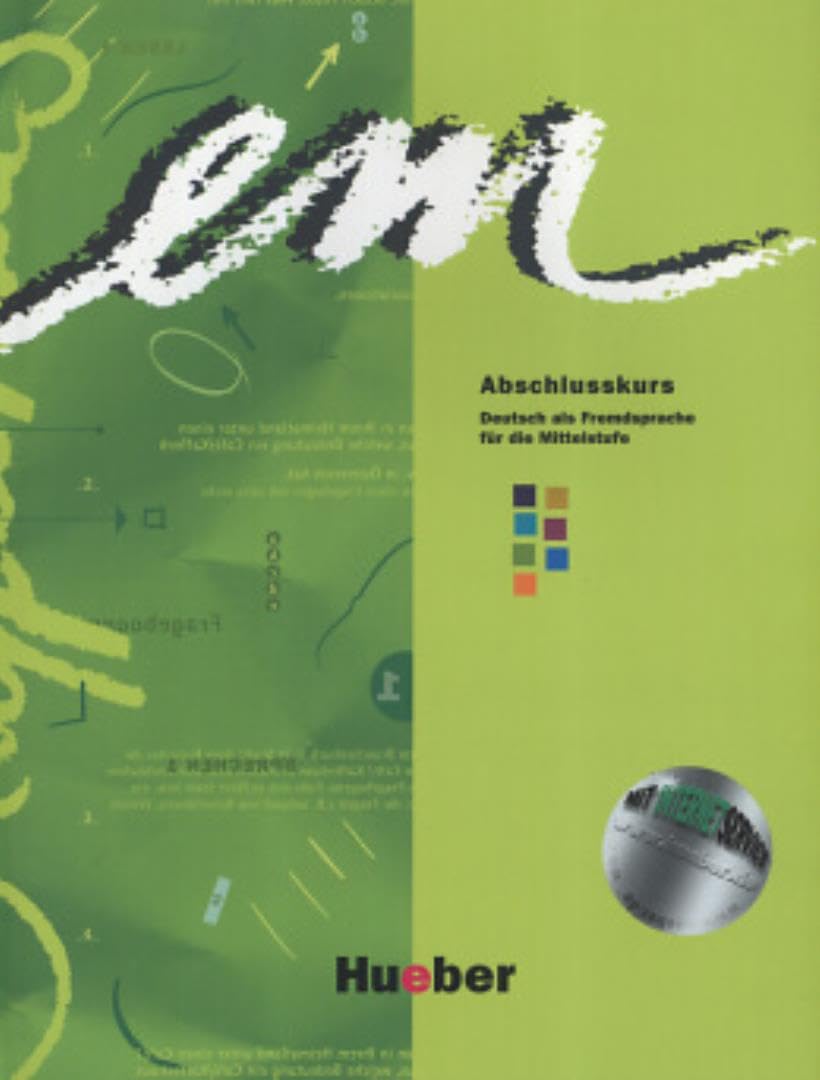 em Abschlusskurs. Deutsch als Fremdsprache für die Mittelstufe: em, Abschlusskurs, Kursbuch Professional & Reference Books