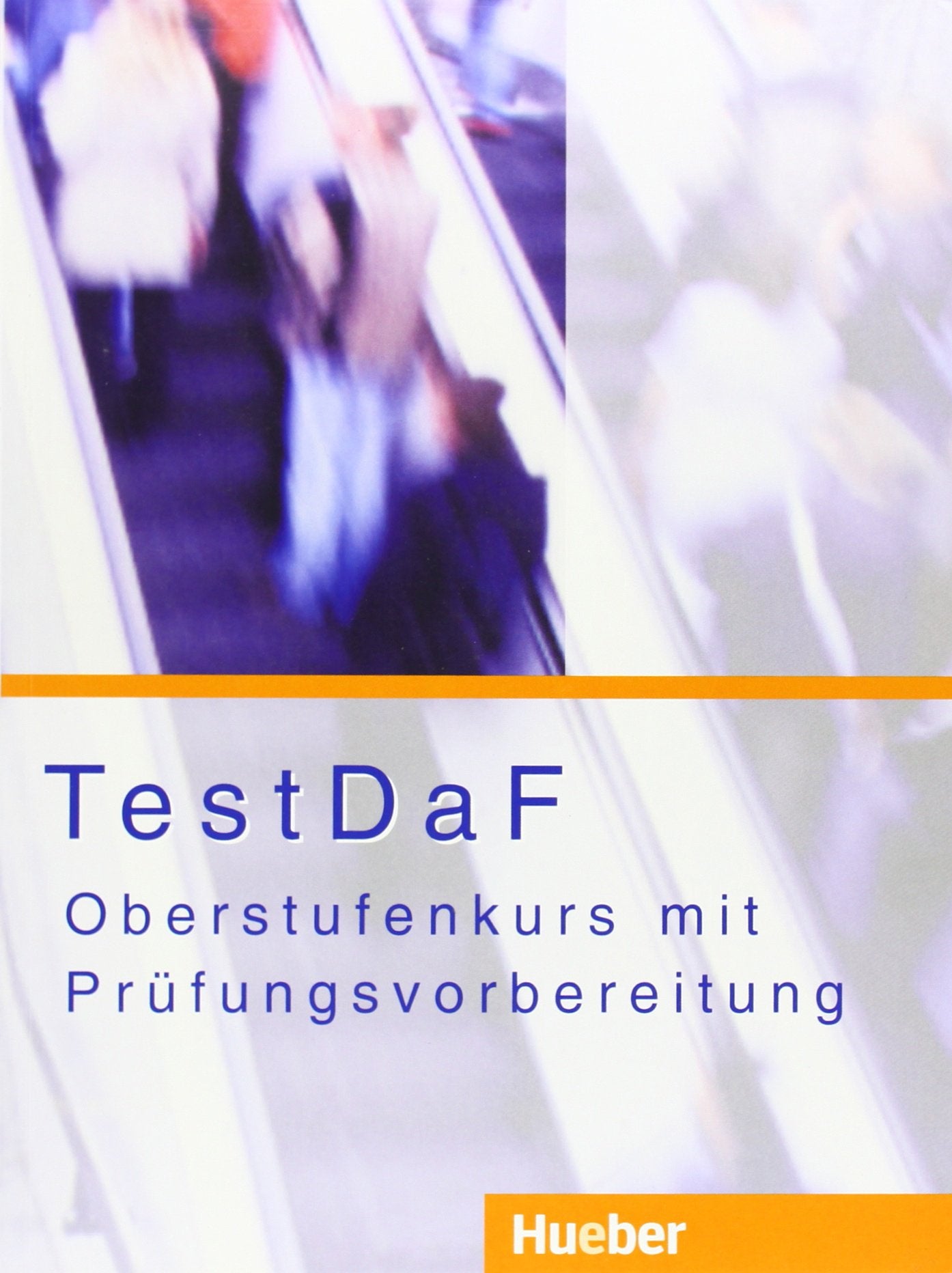 TestDaF - Oberstufenkurs mit Prüfungsvorbereitung: Deutsch als Fremdsprache: Lehrbuch (Examenes) Foreign Languages ​​& Dictionaries
