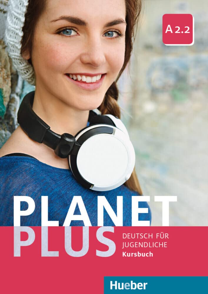 Planet Plus A2.2: Deutsch für Jugendliche.Deutsch als Fremdsprache / Kursbuch Professional & Reference Books