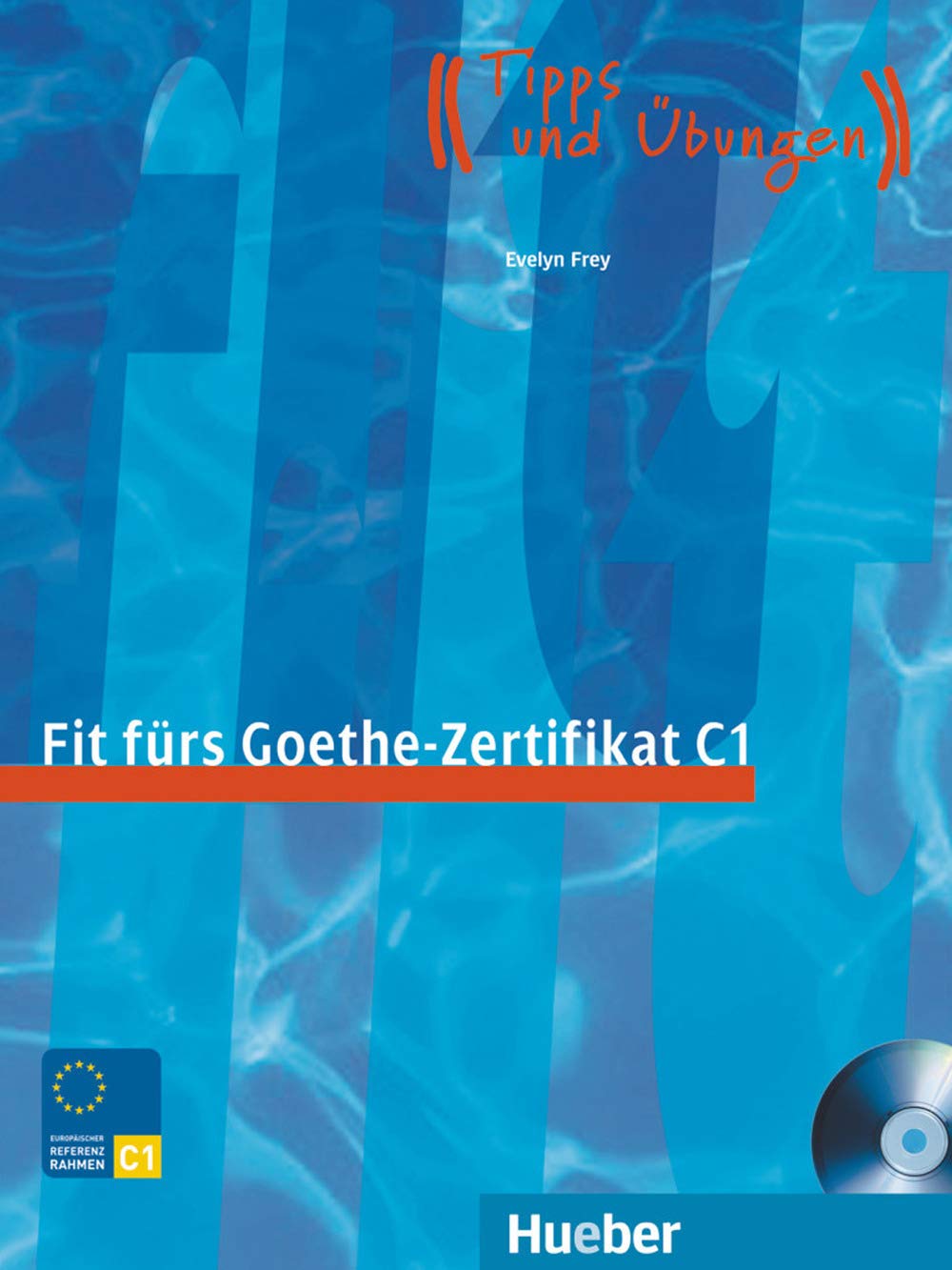 Fit fürs Goethe-Zertifikat C1 Foreign Languages ​​& Dictionaries