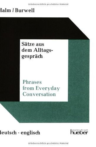 Satze Aus Dem Alltagsgesprach - Phrases from Everyday Conversation Learning & Reference