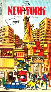 In New York. What to see - What to say - Hollerbach, Lew; book