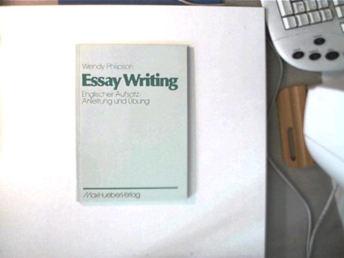 Essay Writing. Englischer Aufsatz: Anleitung und Übung Foreign Languages ​​& Dictionaries