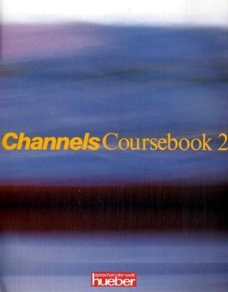 Product Image: Channels, Bd.2, Coursebook