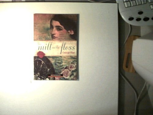 The Mill on the Floss: Retold by Florence Bell. Classics