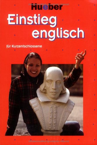 Einstieg . . . für Kurzentschlossene, m. je 2 Audio-CDs u. 2 Cassetten, Einstieg englisch Foreign Languages ​​& Dictionaries