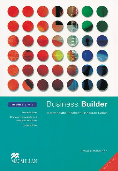 Business Builder. Modules 7, 8, 9 Education & Training