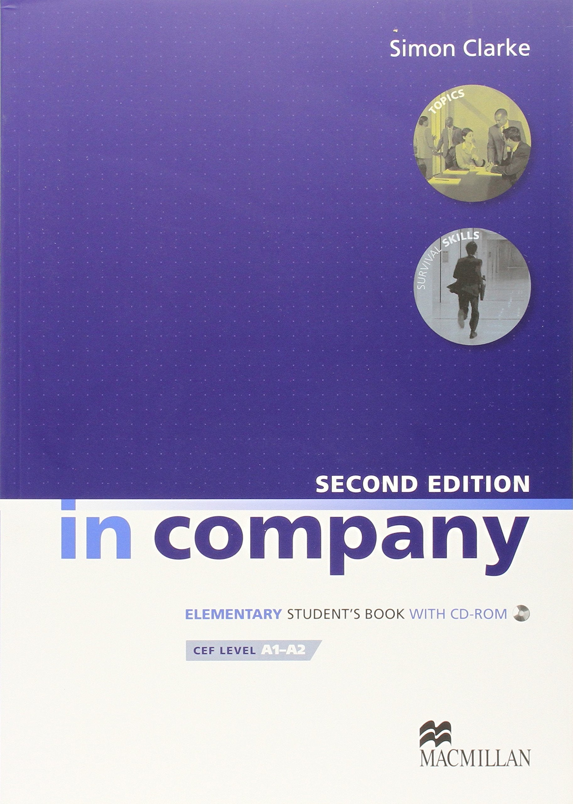 In Company. Elementary. Student's Book Learning & Reference