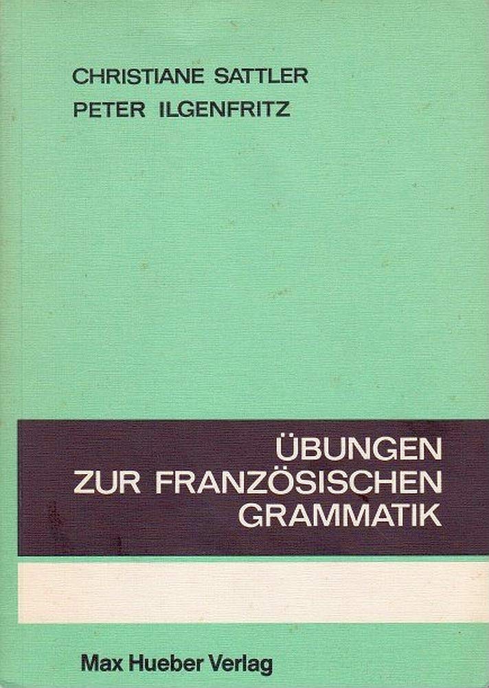 Übungen zur französischen Grammatik Foreign Languages ​​& Dictionaries