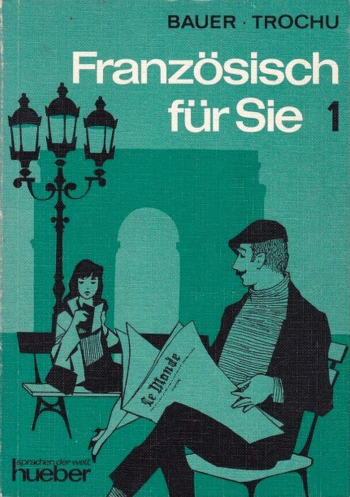 Französisch für Sie, Bd.1, Lehrbuch Foreign Languages ​​& Dictionaries
