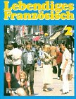 Lebendiges Französisch, Bd.2, Lehrbuch Foreign Languages ​​& Dictionaries