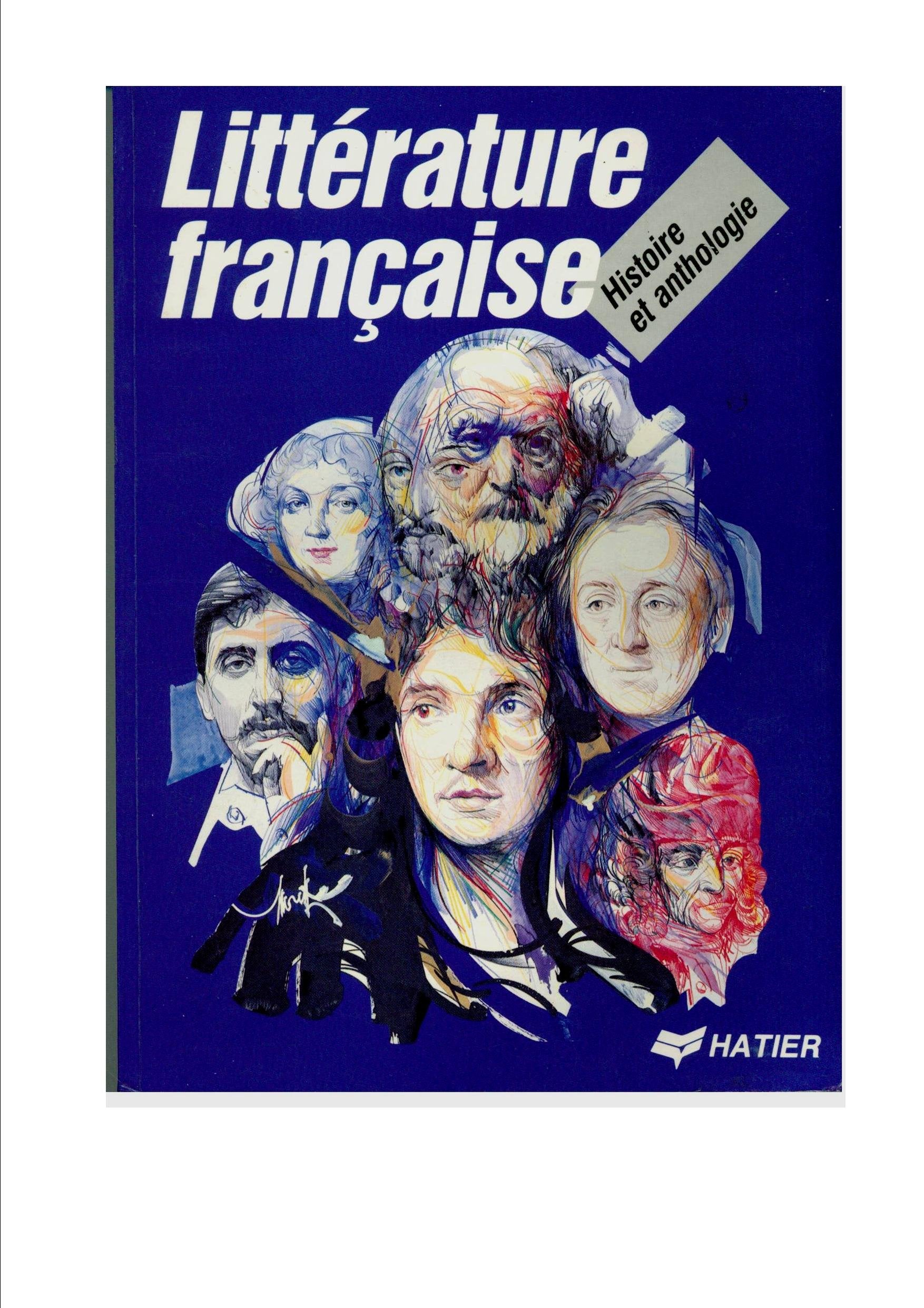 Litterature Francaise: Histoire et Anthologie book