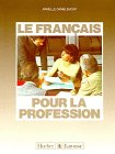 Le Francais pour la profession, Lehrbuch Learning & Reference