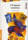 L'Araignée souriante: Stufe 3 /Niveau 3 Books