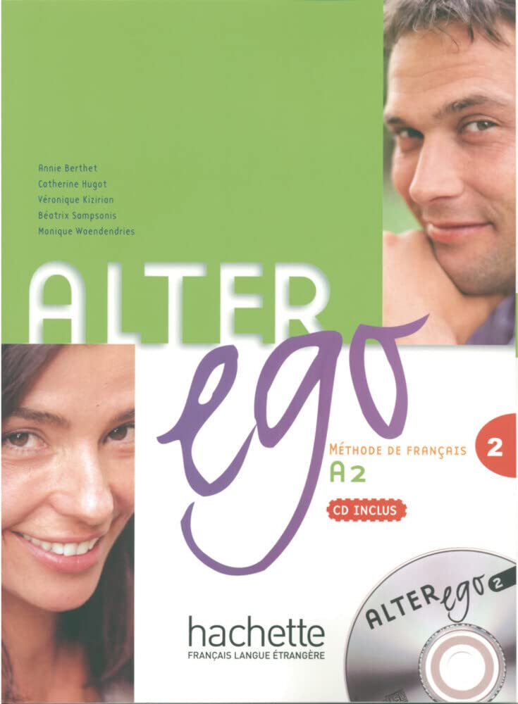 Alter ego 2: Méthode de français / Kursbuch mit Audio-CD (Mon Alter Ego) Learning & Reference Books