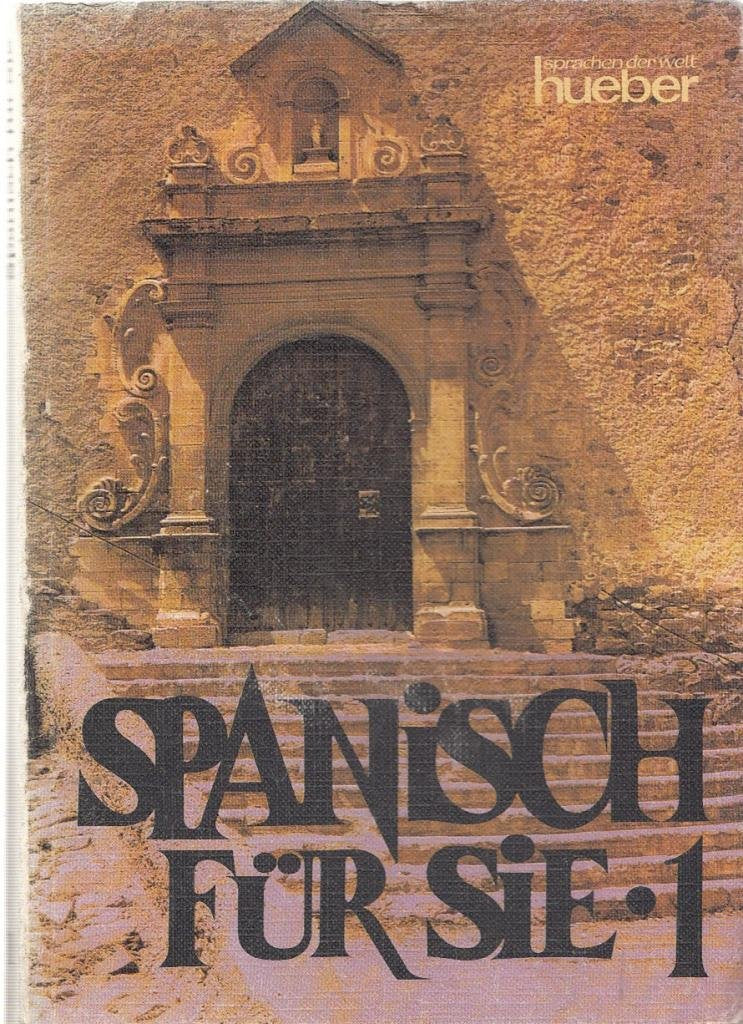 Spanisch für Sie.1 Foreign Languages ​​& Dictionaries
