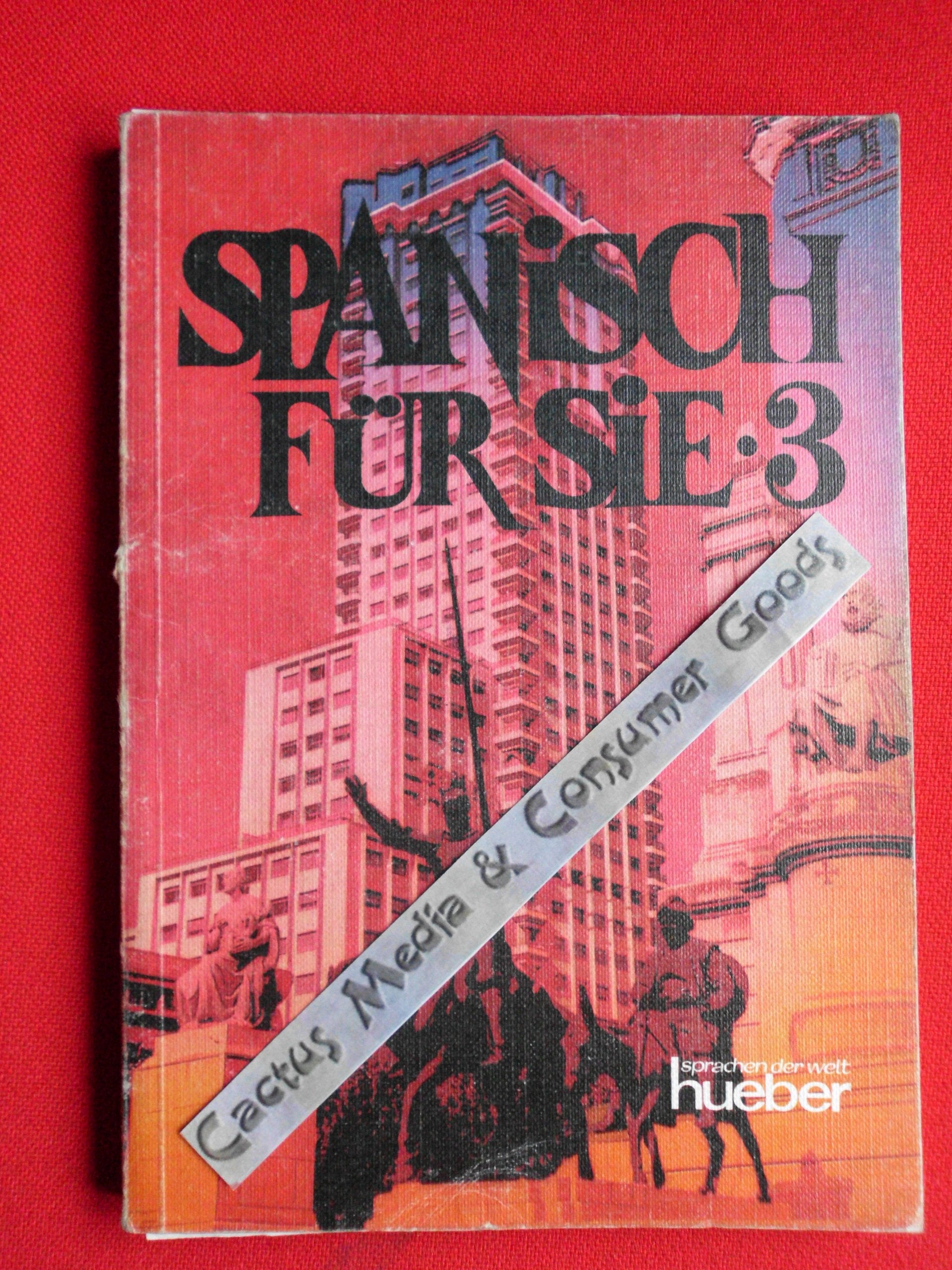 Spanisch für Sie.3 Learning & Reference Books