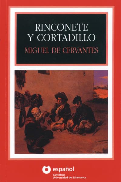 Rinconete y Cortadillo: Lektüre (ohne Audio-CD) Study Guides