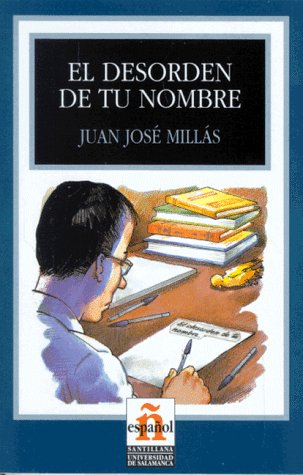 Leer en español - Nivel 3 / El desorden de tu nombre Study Guides