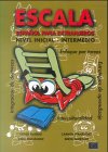 Escala. Nivel inicial - intermedio. Espa?ol para extranjeros. Libro del alumno: Escala, Libro del alumno Learning & Reference