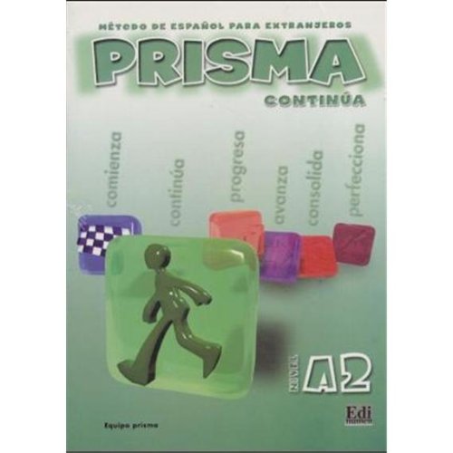 PRISMA Continúa - Nivel A2: Método de español para extranjeros / PRISMA del alumno - Kursbuch mit Lektionswortschatz Learning & Reference