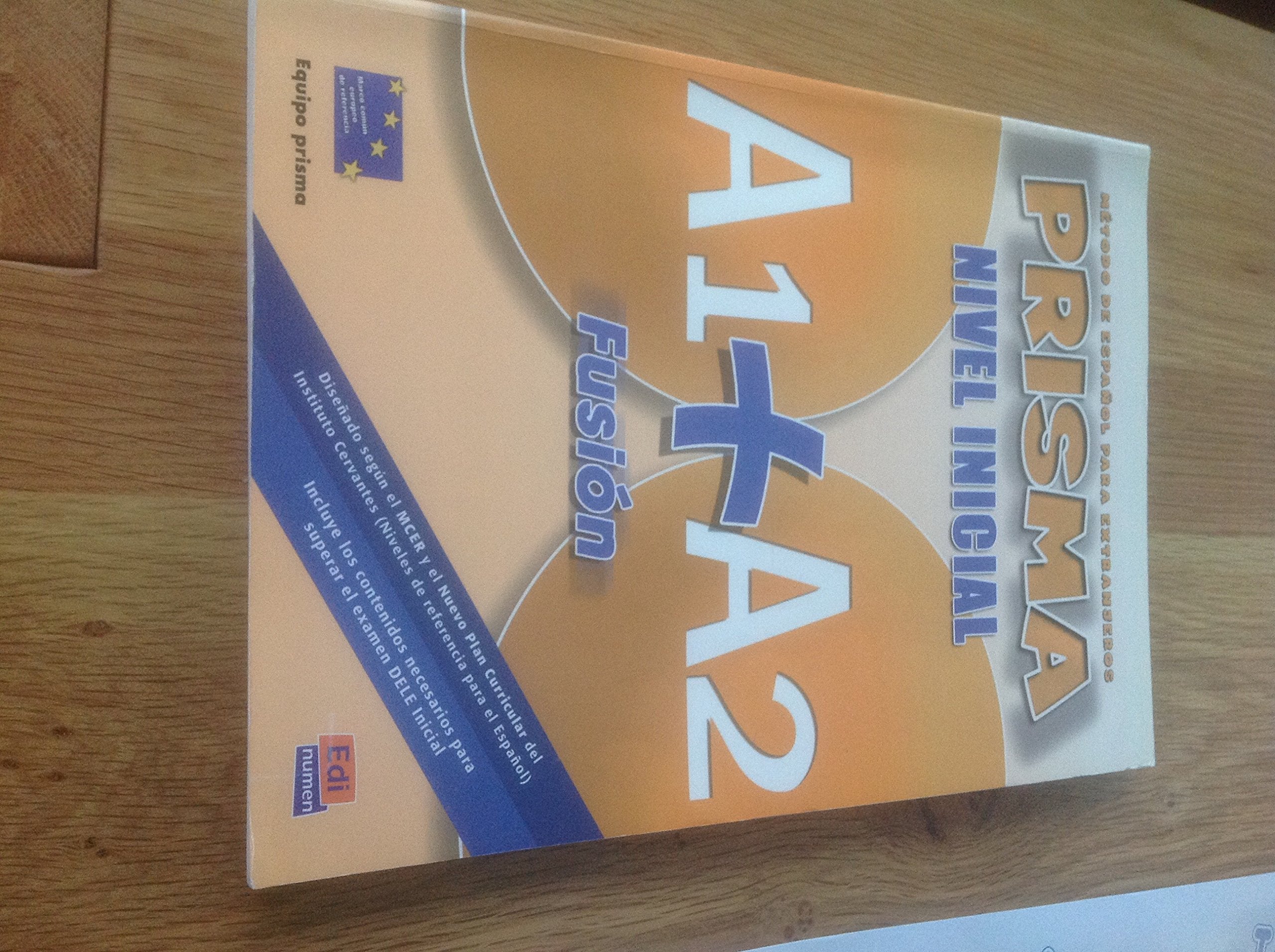 PRISMA A1+A2 Fusión, Nivel Inicial: Método de español para extranjeros / Libro del alumno - Kursbuch mit Audio-CD und Lektionswortschatz Learning & Reference