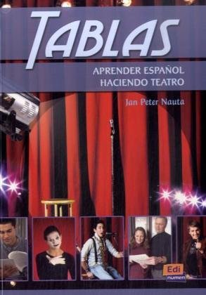 Tablas: Aprender español haciendo teatro / Theaterstücke für den Spanischunterricht Film, Art & Culture