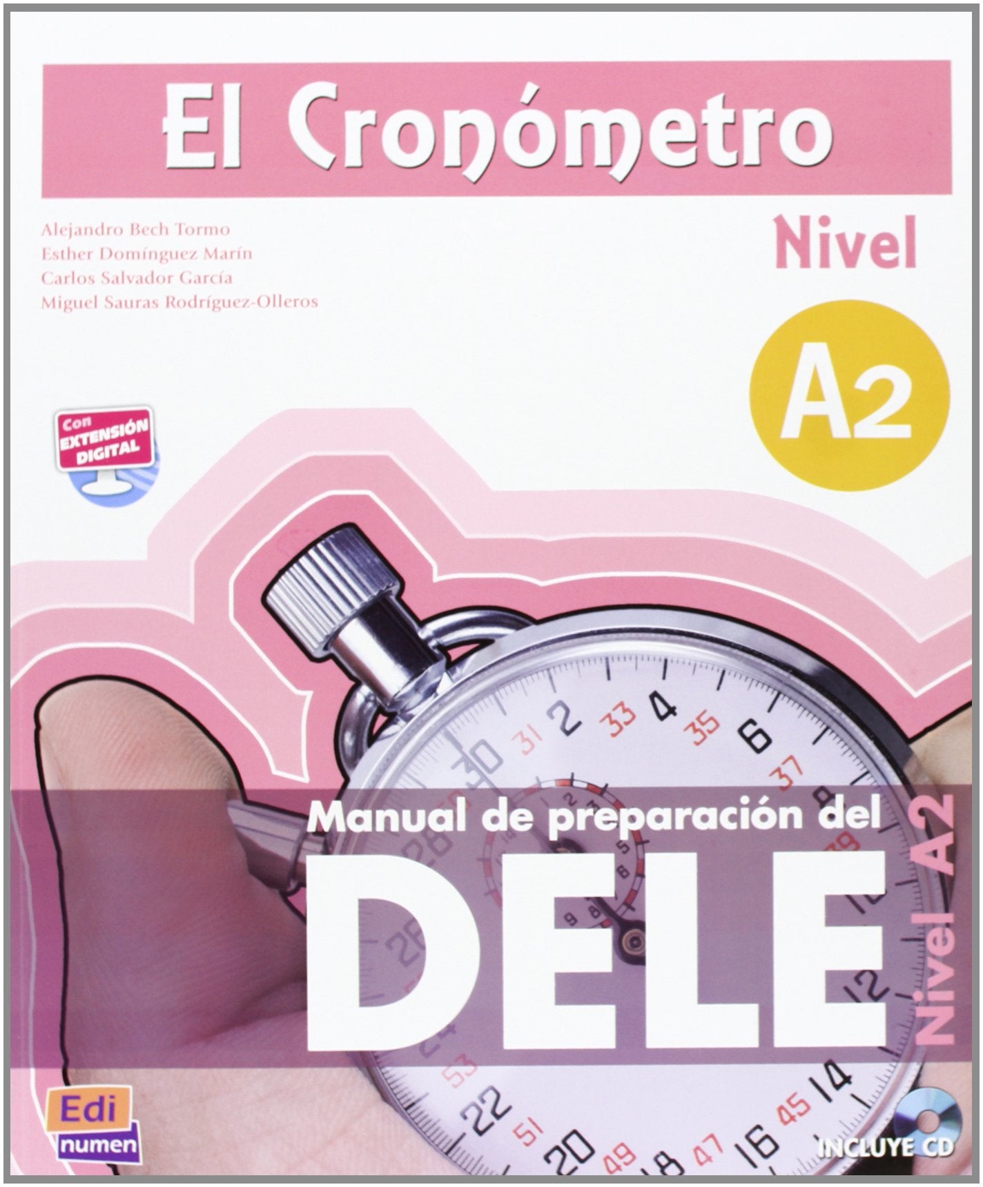 El Cronómetro Nivel A2. Übungsbuch mit MP3-CD: Manual de preparación del DELE book
