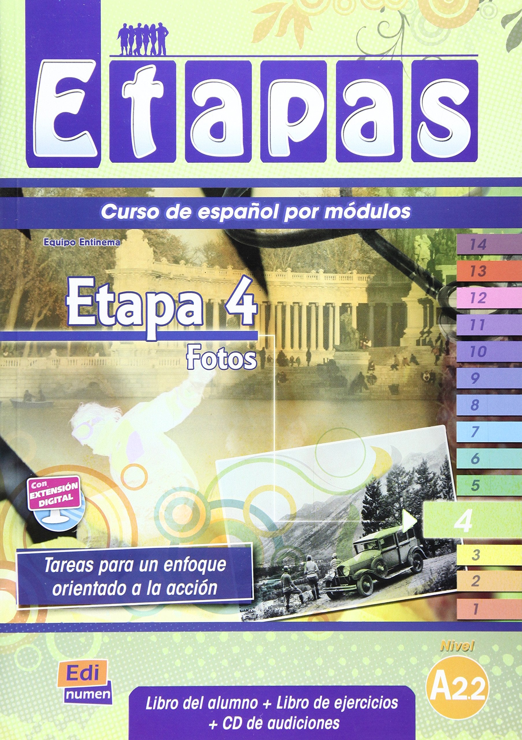 Etapa 4, Fotos: Curso de español por módulos / Libro del alumno + Libro de ejercicios + CD de audiciones Learning & Reference