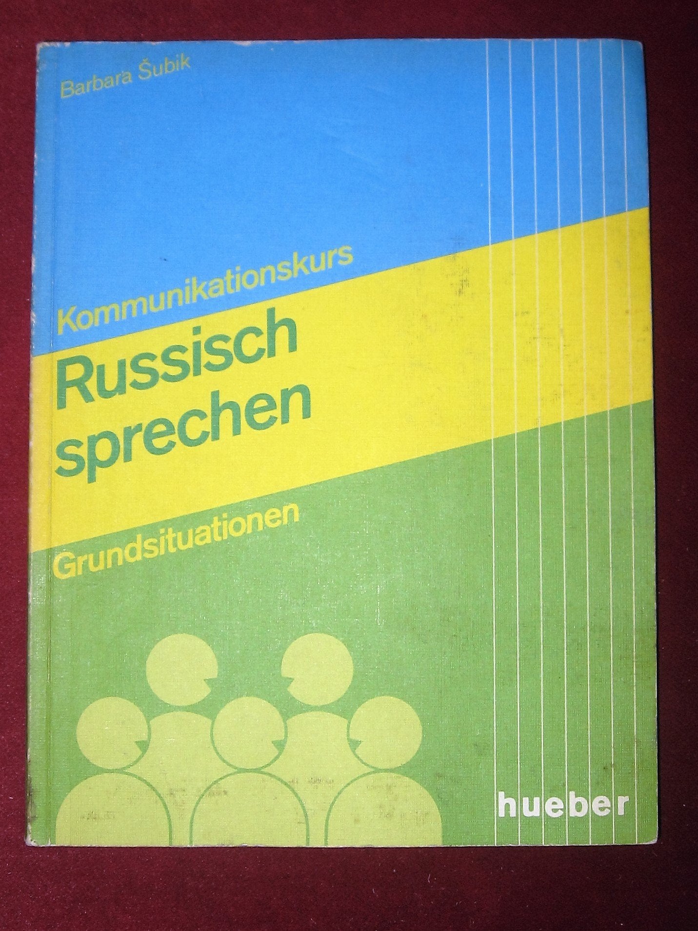 Kommunikationskurs Russisch sprechen, Grundsituationen, Textband Books