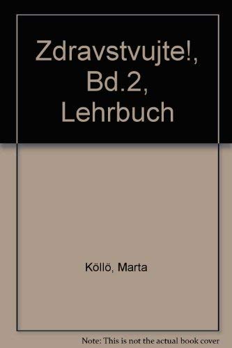 Zdravstvujte!, Bd.2, Lehrbuch Books
