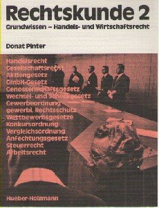 Rechtskunde 2 : Grundwissen: Handels- und Wirtschaftsrecht. . Books