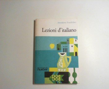 Lezioni d' Italiano. Praktische Anleitung zur Erlernung der Italienischen Sprache. Learning & Reference
