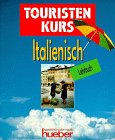 Touristenkurs Italienisch, Lehrbuch Foreign Languages ​​& Dictionaries