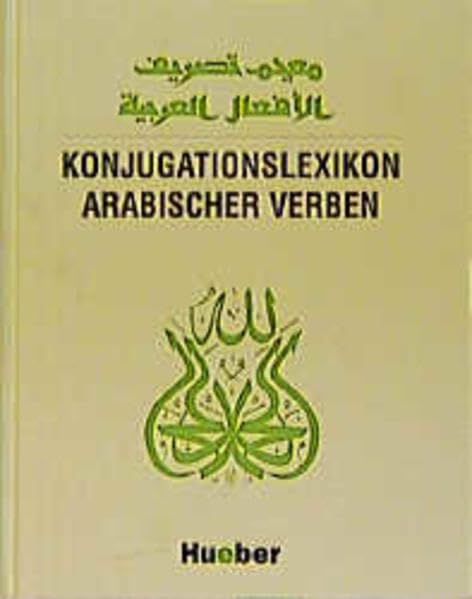 Konjugationslexikon arabischer Verben: Buch Foreign Languages ​​& Dictionaries