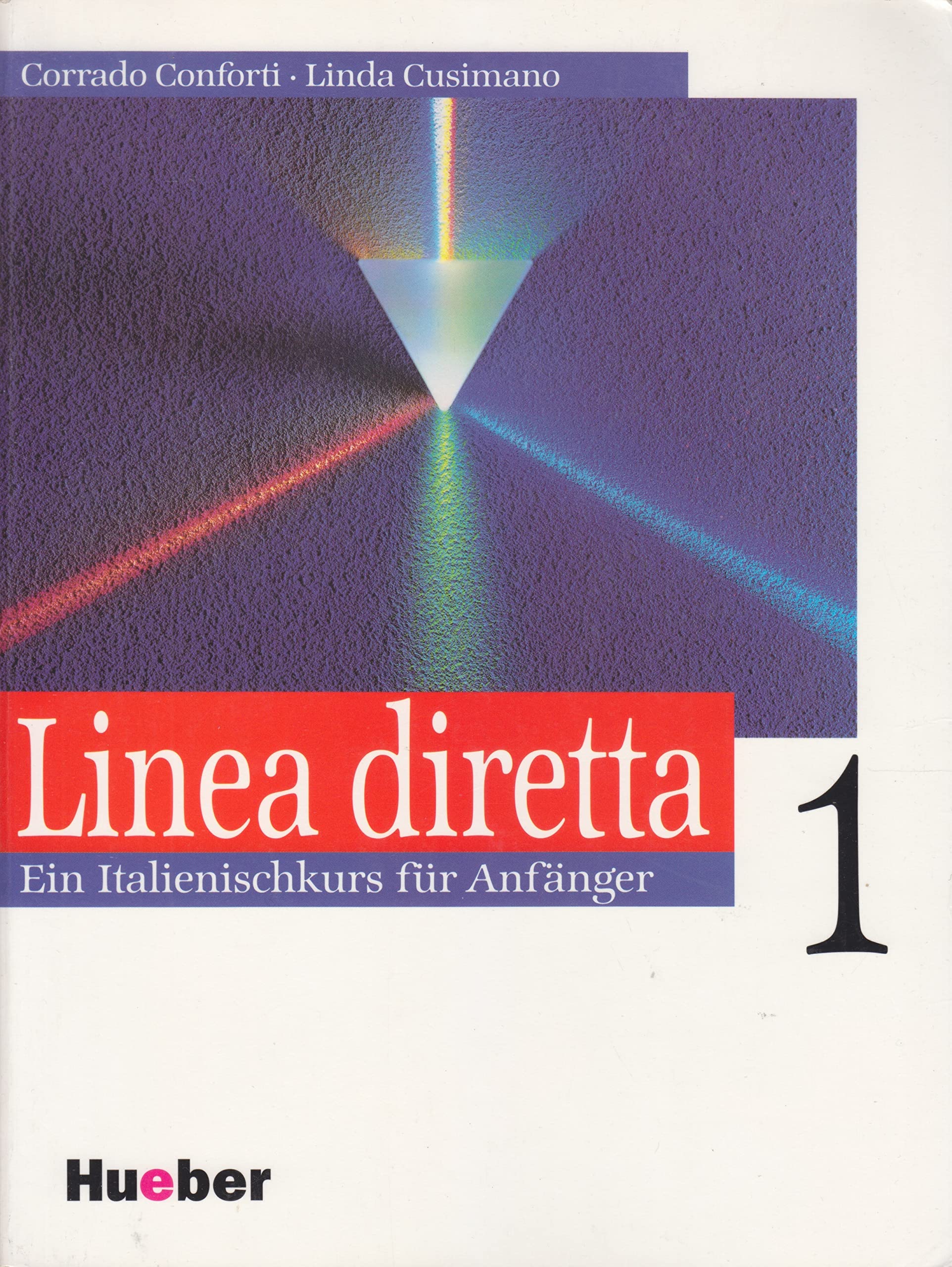 Linea diretta 1. Ein Italienischkurs für Anfänger. Lehrwerk für den kommunikativen Unterricht: Linea diretta, Bd.1, Lehrbuch Learning & Reference